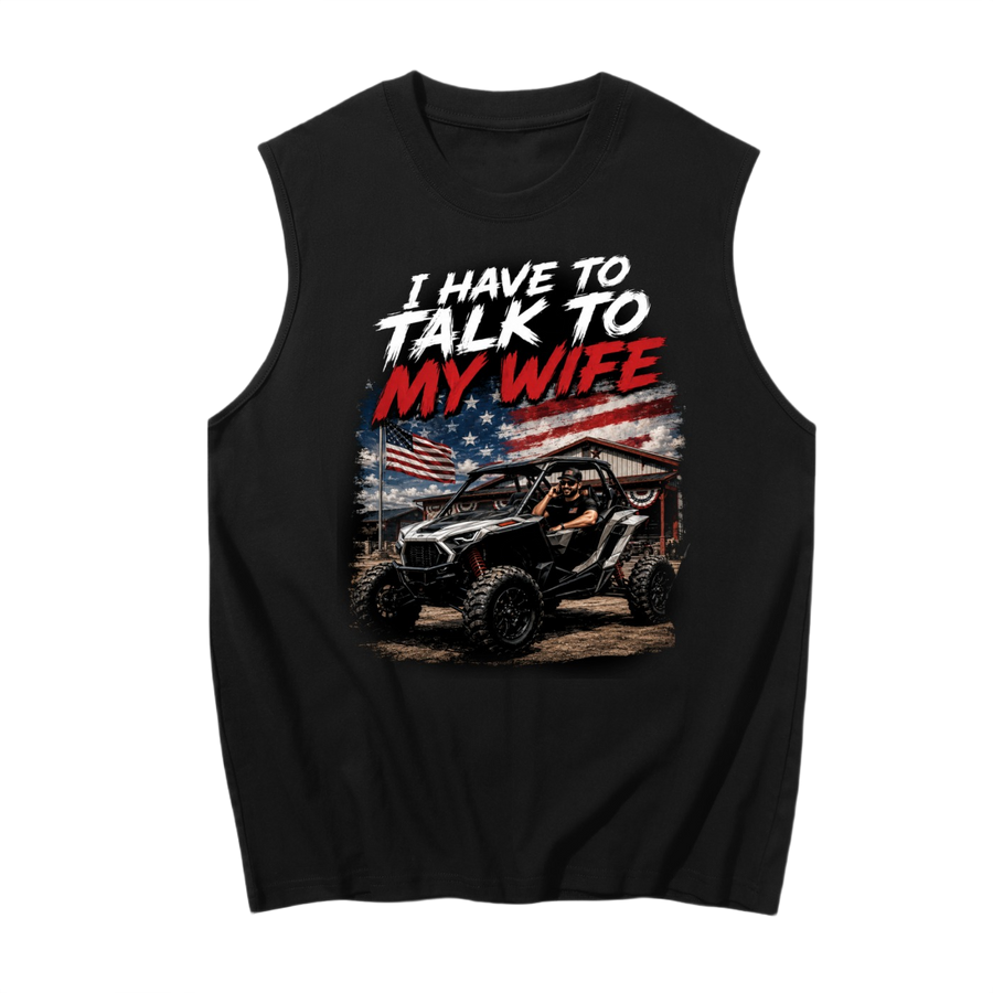 FWFL - I HAVE TO TALK TO MY WIFE TANK TOP