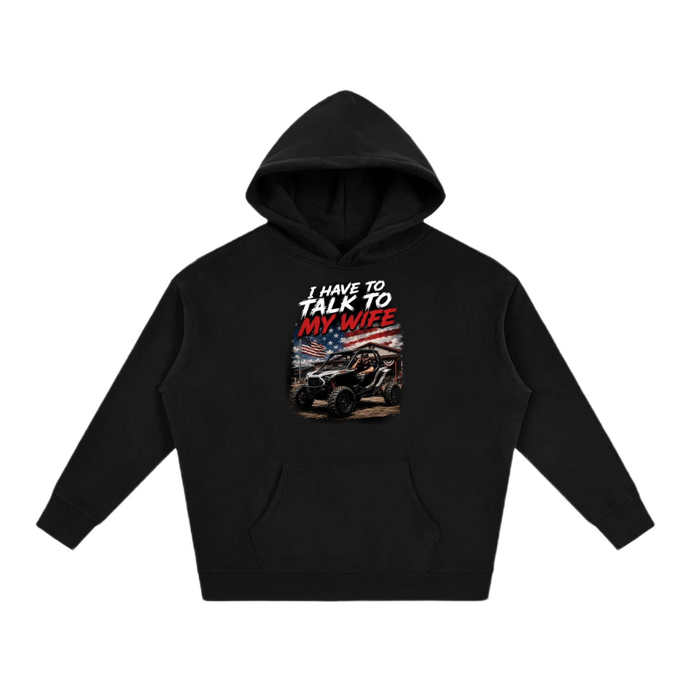 FWFL - I HAVE TO TALK TO MY WIFE HOODIE