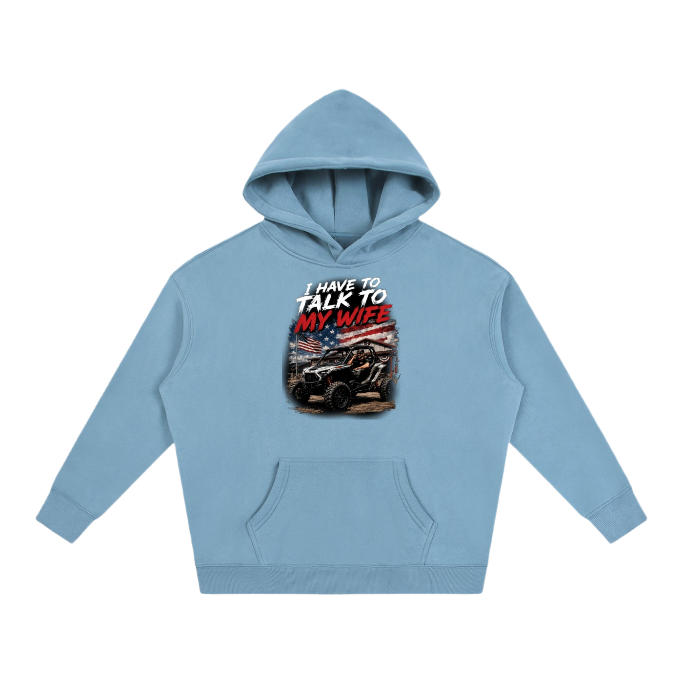 FWFL - I HAVE TO TALK TO MY WIFE HOODIE