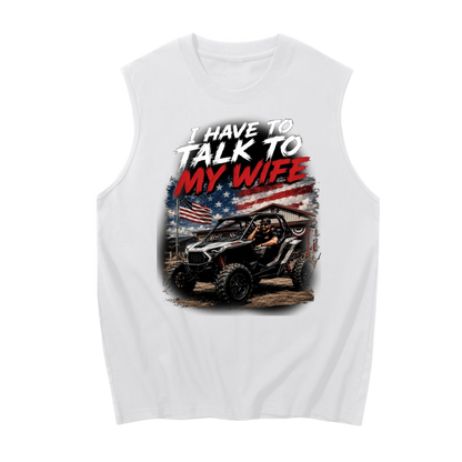 FWFL - I HAVE TO TALK TO MY WIFE TANK TOP