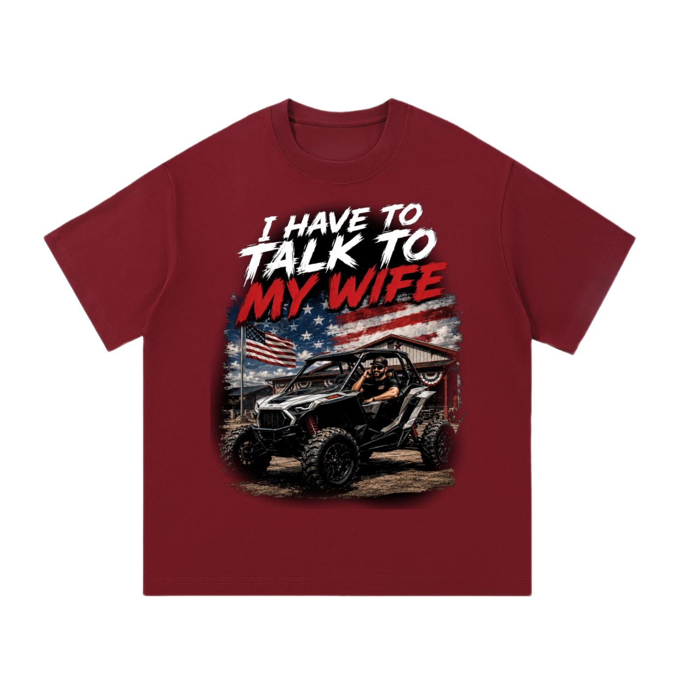 FWFL - I HAVE TO TALK TO MY WIFE T-SHIRT