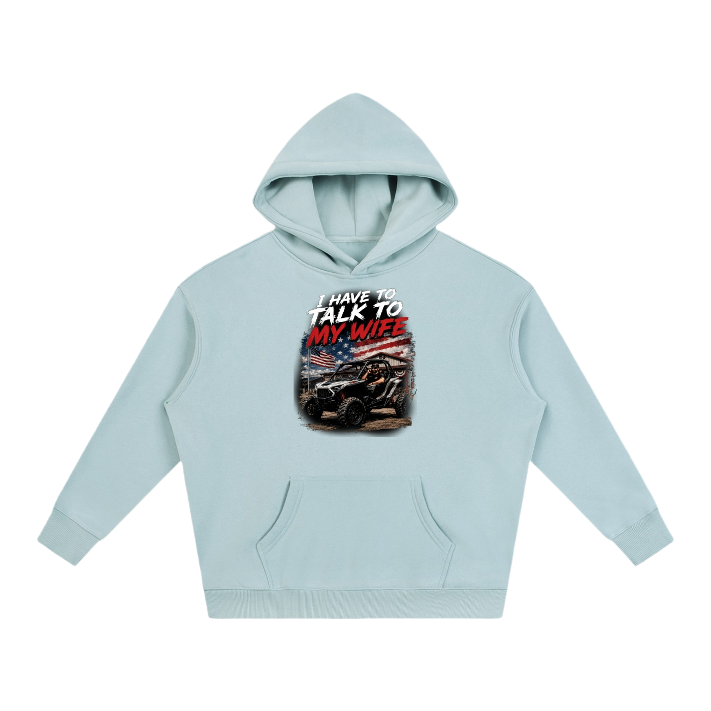 FWFL - I HAVE TO TALK TO MY WIFE HOODIE