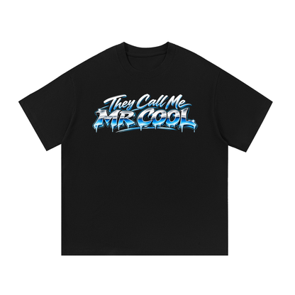 Customer Submission - they call me mr cool