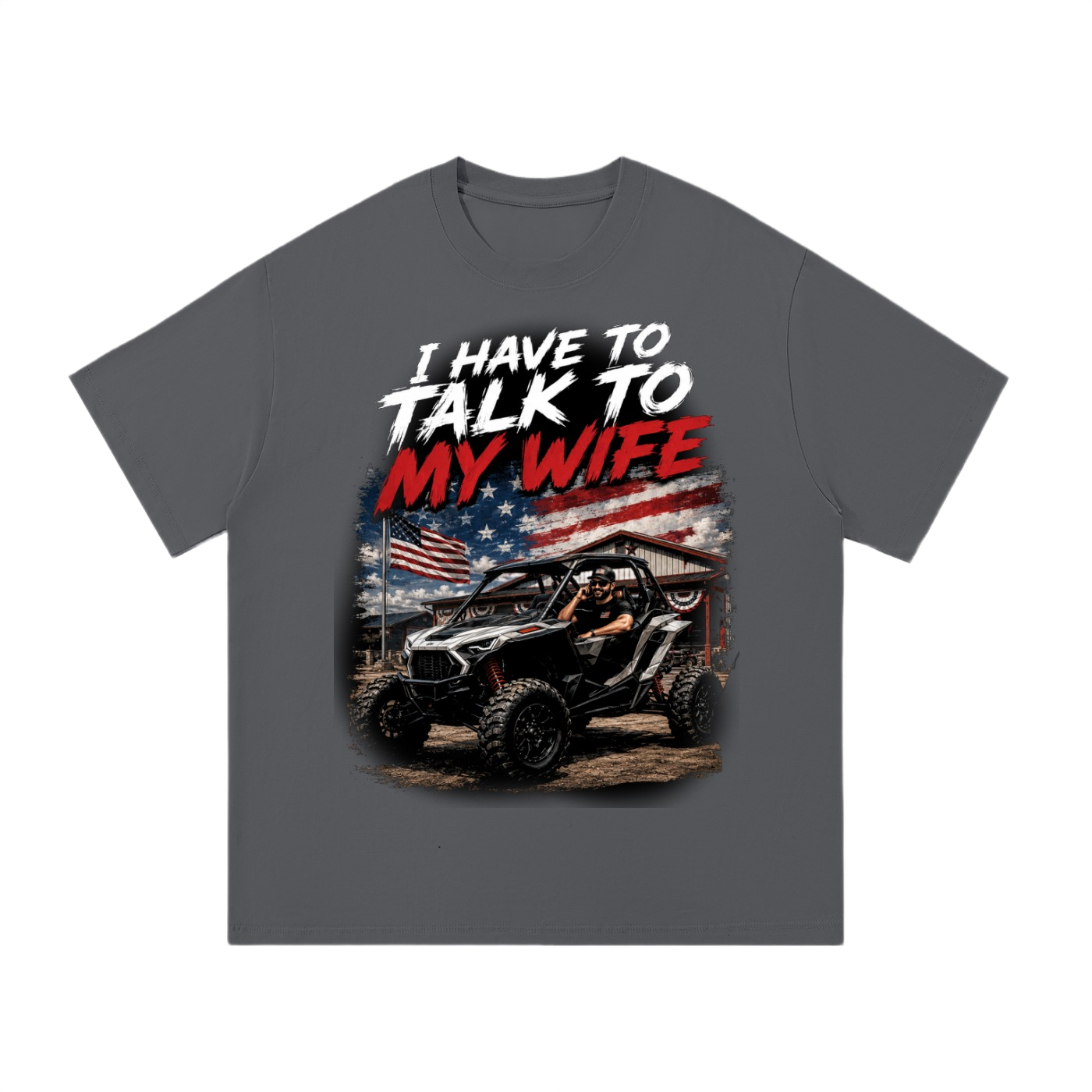 FWFL - I HAVE TO TALK TO MY WIFE T-SHIRT