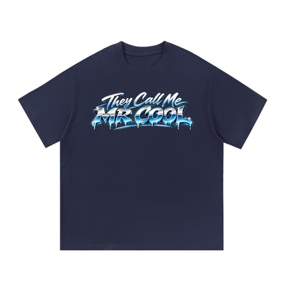 Customer Submission - they call me mr cool